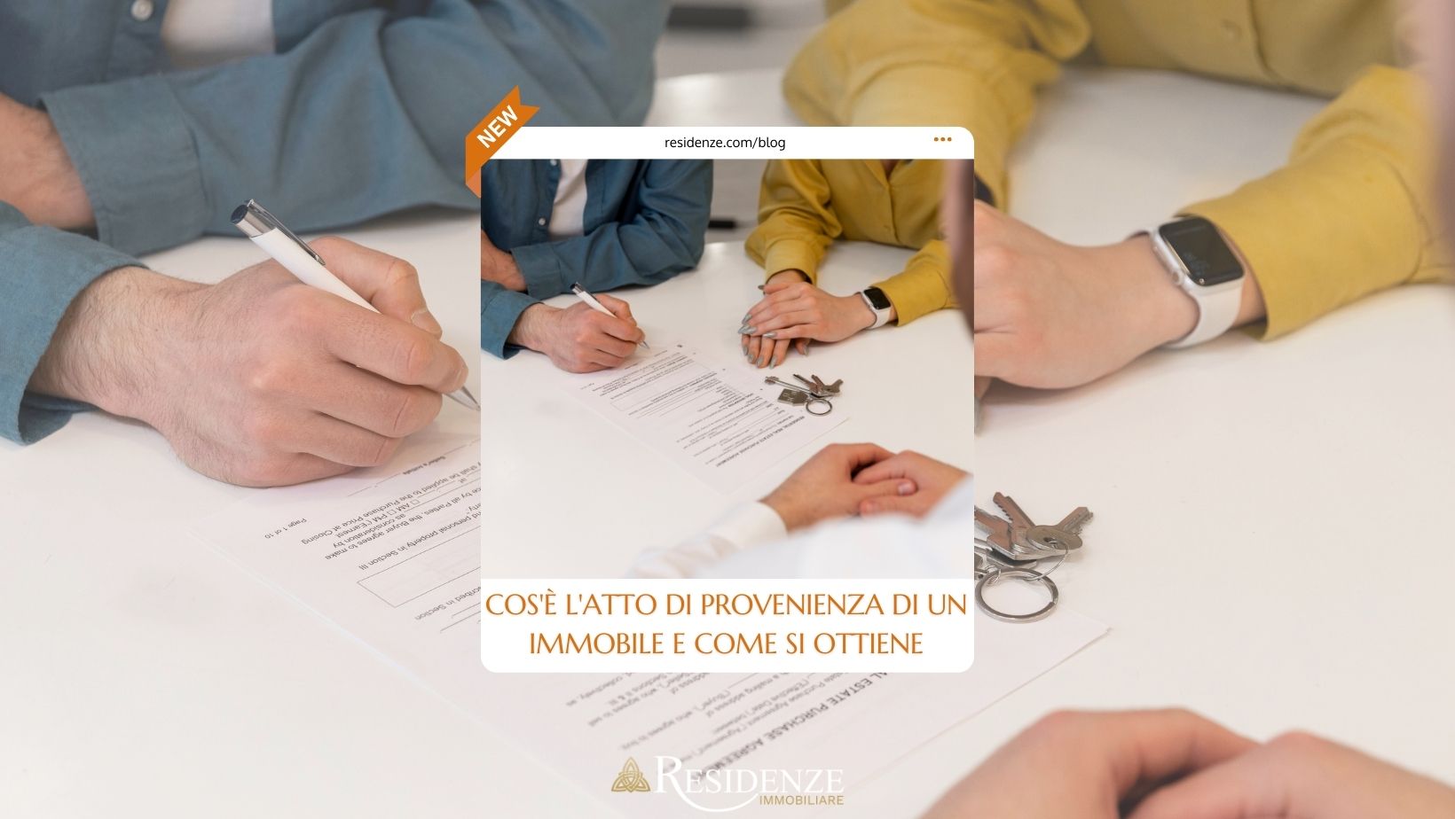atto di provenienza immobile cos’è e dove richiederlo