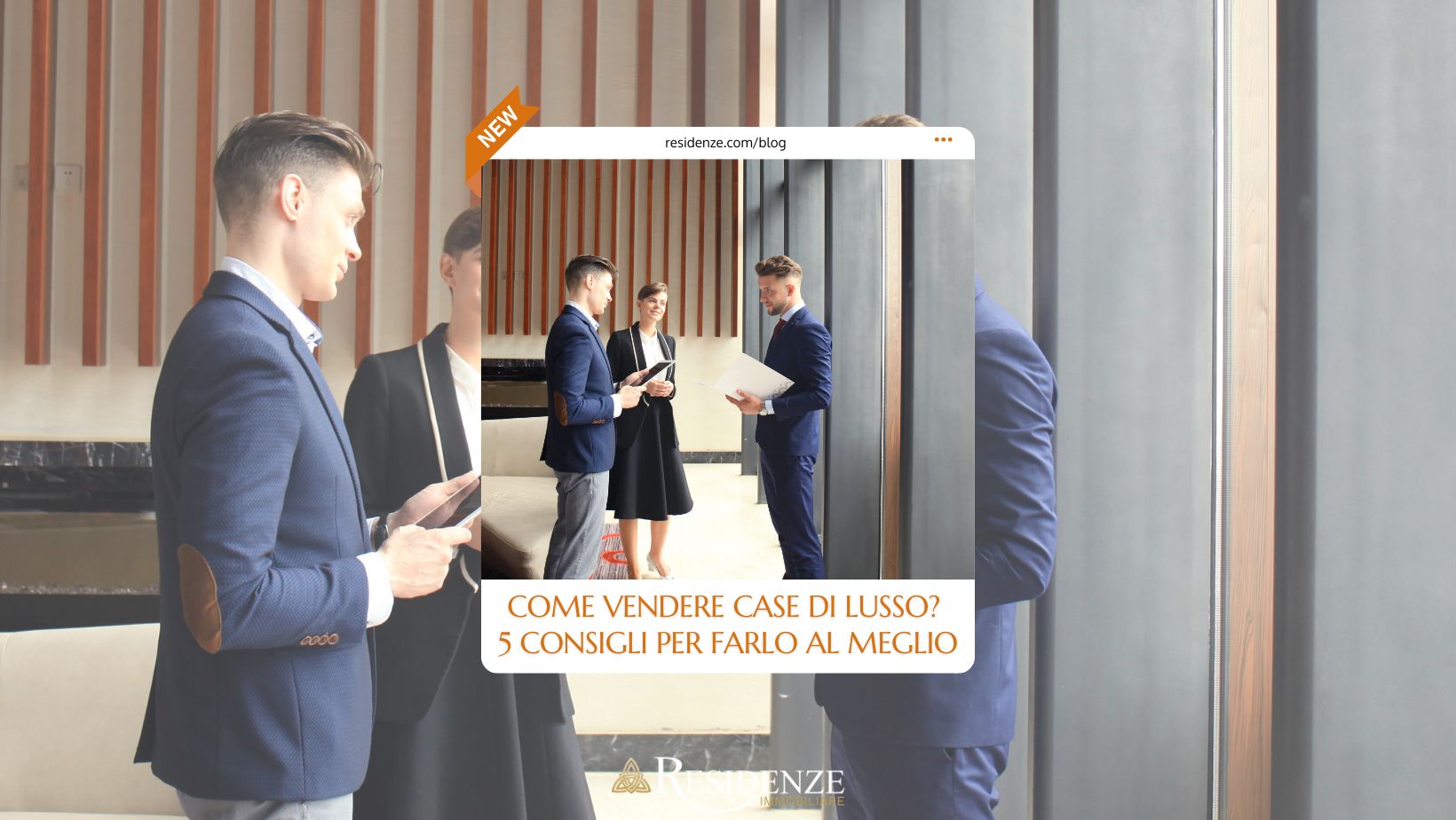 come vendere case di lusso