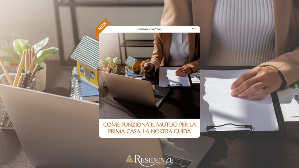 mutuo prima casa cos’è come funziona